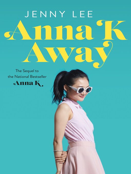 Title details for Anna K Away by Jenny Lee - Wait list